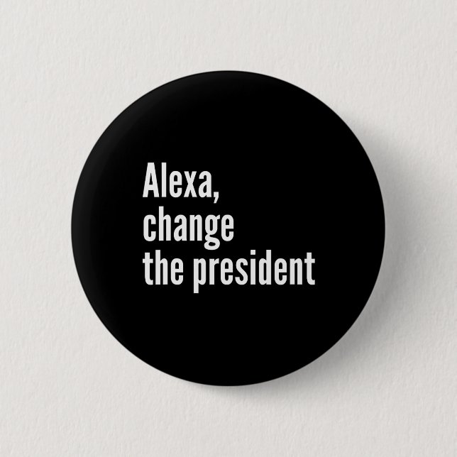 Alexa Chane The Presiden  Button (Front)