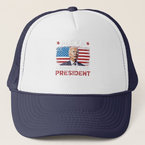 Alexa Change The President Funny PoliticalPatrio Trucker Hat