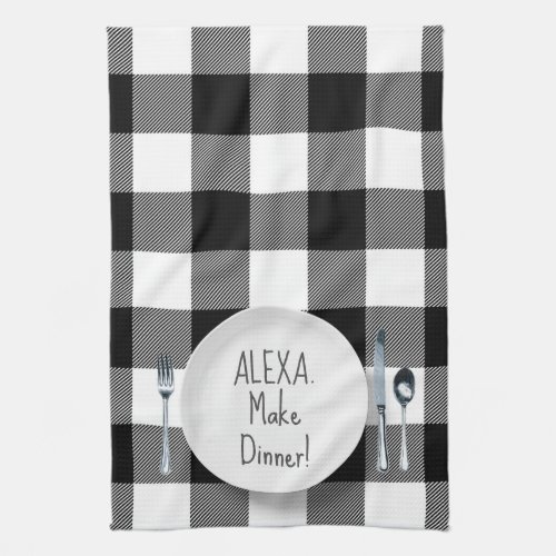 Alexa Command Humor Kitchen Towel