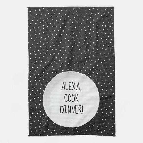 Alexa Command humor on polka dots Kitchen Towel