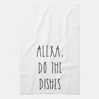 Alexa Do the Dishes Rae Dunn Inspired Kitchen Towel