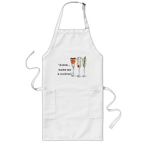 Alexamake my a cocktail  Apron Birthday Gift Long Apron