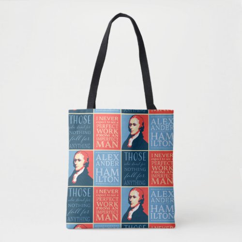 Alexander Hamilton Quotations Tote Bag