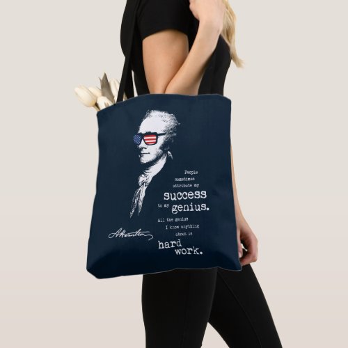 Alexander Hamilton Quote Saying Motivational Gift Tote Bag