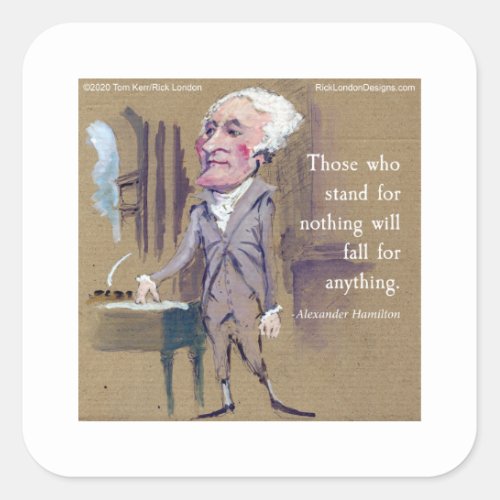 Alexander Hamilton  Quote Stickers