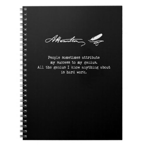 Alexander Hamilton Quote Success genius Notebook