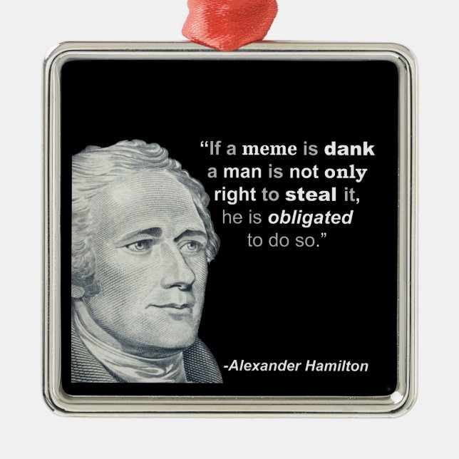 Alexander Hamilton’s Dank Meme - Ornament (Front)