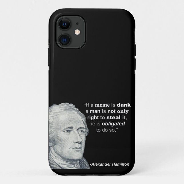 Alexander Hamilton’s Dank Meme - Phone Case (Back)
