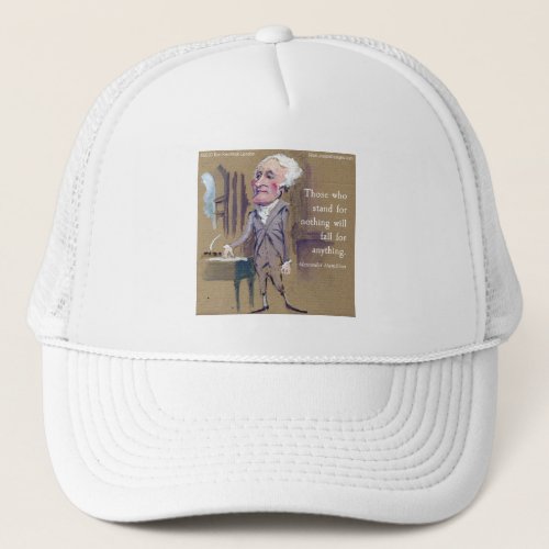 Alexander Hamilton Stand For Something Quote Mug Trucker Hat