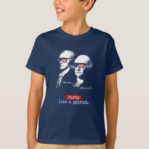 Alexander Hamilton Washington Party Like a Patriot T_Shirt