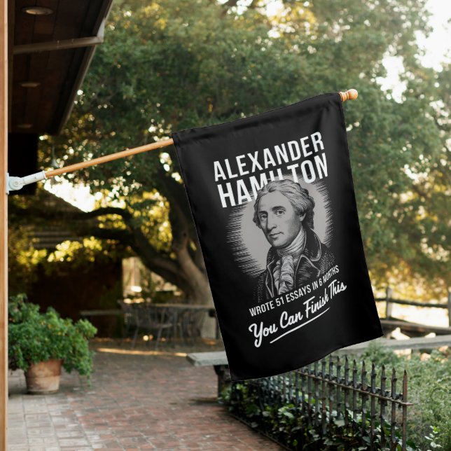 Alexander Hamilton Wrote 51 Essays In 6 Months  House Flag (In SItu)