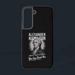 Alexander Hamilton Wrote 51 Essays In 6 Months  Samsung Galaxy S22 Case<br><div class="desc">Alexander Hamilton Wrote 51 Essays In 6 Months Vintage</div>