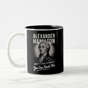 Alexander Hamilton Wrote 51 Essays In 6 Months Two-Tone Coffee Mug