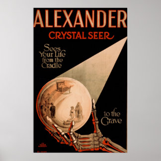 Alexander sees your life from the cradle poster