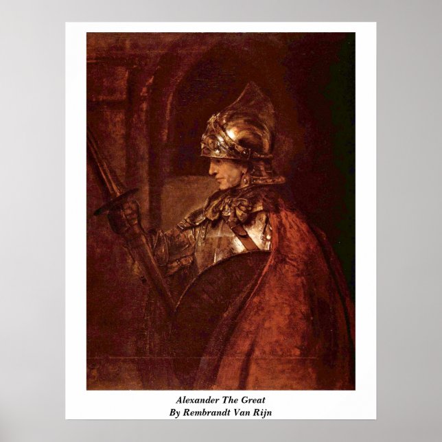 Alexander The Great By Rembrandt Van Rijn Poster (Front)