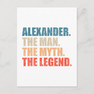 Alexander The Man The Myth The Legend Postcard