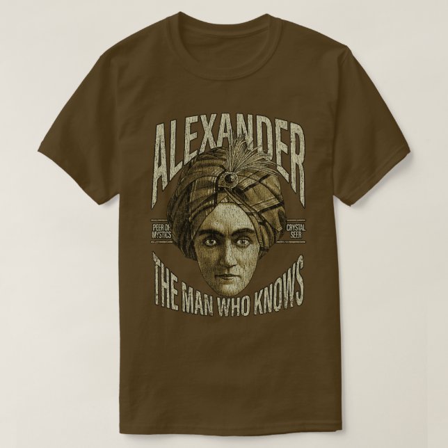 Alexander the Man Who Knows 1915 T-Shirt (Design Front)
