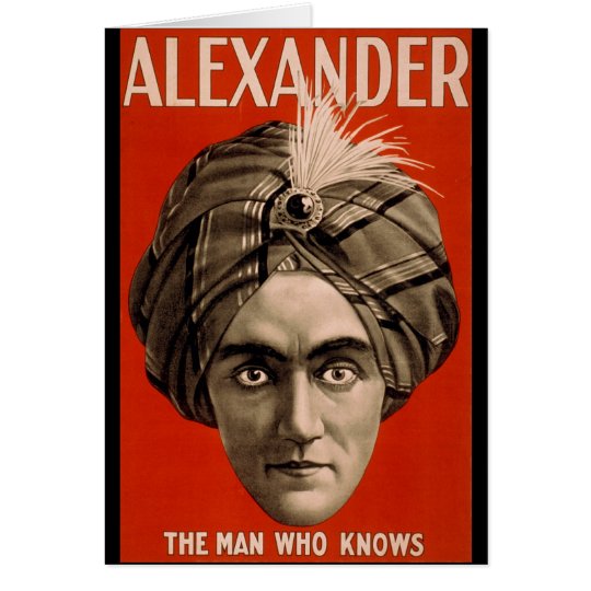 Alexander the man who knows Magic Card