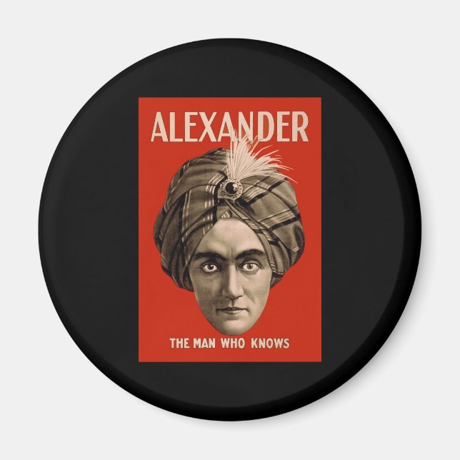 Alexander the Man Who Knows Magnet (Front)