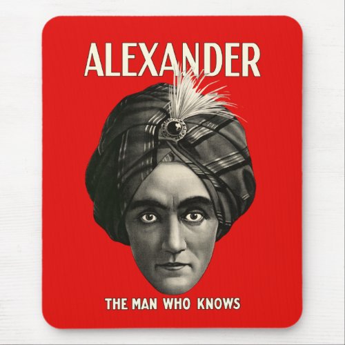 Alexander _ The Man Who Knows Mouse Pad