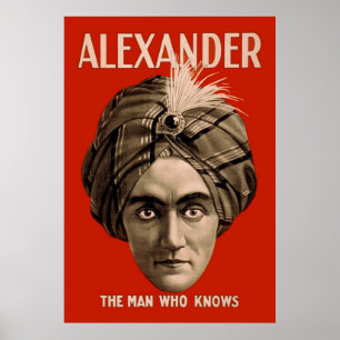 Alexander the Man Who Knows Poster