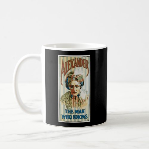 Alexander The Man Who Knows Vintage Magic Crystal  Coffee Mug