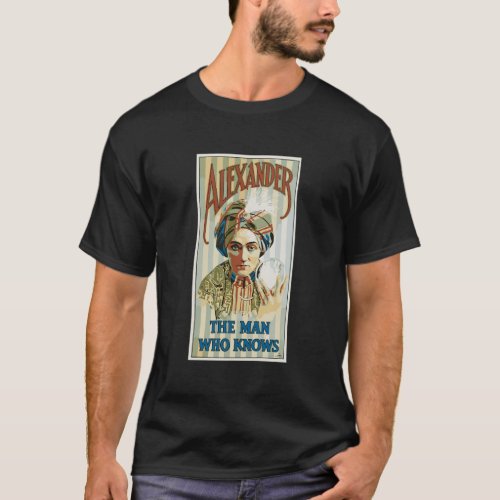 Alexander The Man Who Knows Vintage Magic Crystal  T_Shirt