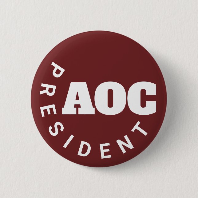 Alexandria Ocasio-Cortez President Button (Front)