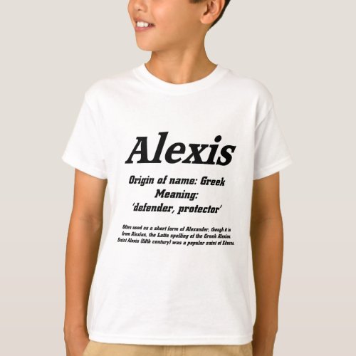 Alexis Name meaning T_Shirt