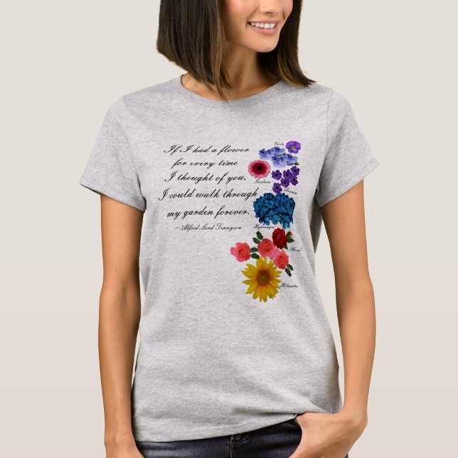 Alfred Lord Tennyson Romantic Garden Quote Floral T-Shirt (Front)