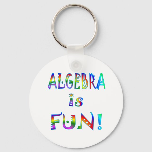 Algebra is Fun Keychain (Front)