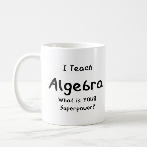 algebra teach coffee mug