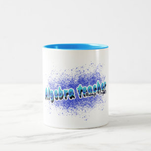Algebra Teacher Always (right) Math Teacher Two-Tone Coffee Mug