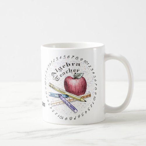 Algebra Teacher  Coffee Mug