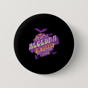 Algebra Teacher Halloween Soky Ghost Math Mathemat Button