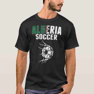Algeria Soccer Ball In Net Algerian Football Sup T-Shirt