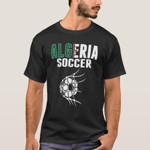 Algeria Soccer Ball In Net  Algerian Football Supp T_Shirt