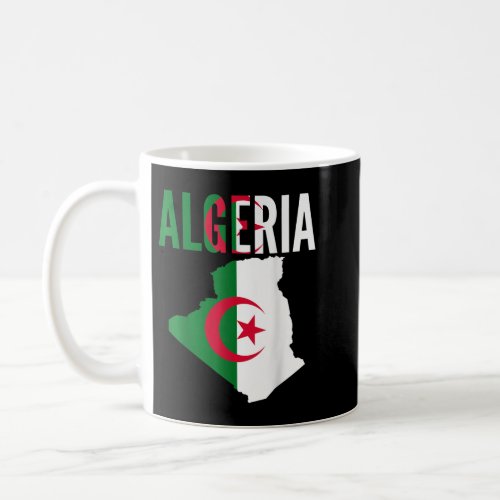 Algerian Gift _ Algeria Country Map Flag  Coffee Mug