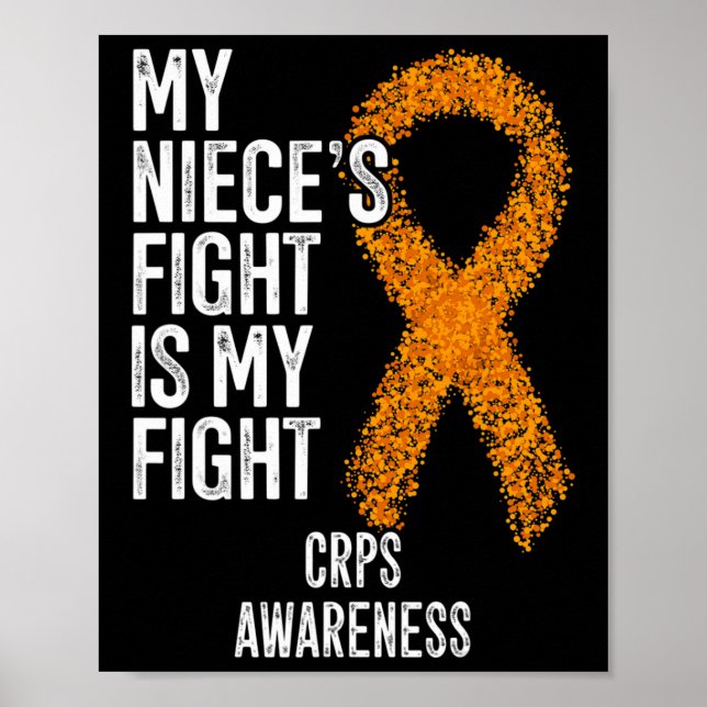 Algodystrophy My Niece's Fight Is My Fight CRPS Aw Poster (Front)