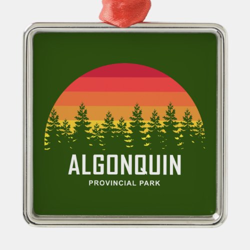 Algonquin Provincial Park Metal Ornament