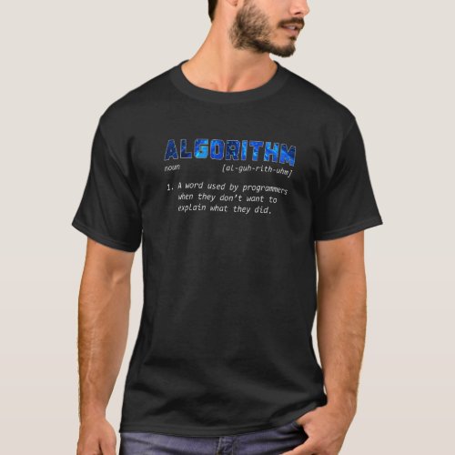 Algorithm Definition  Coder Programmer Developer T_Shirt
