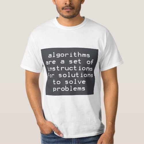 Algorithms Instructions Solutions Solve Problems T_Shirt