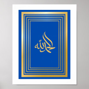 Alhamdulillah In Arabic in Golden and Blue Color Poster