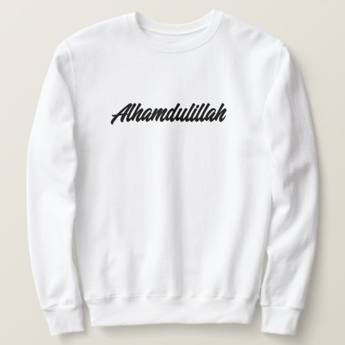 Alhamdulillah White Sweatshirt