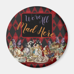 Alice Adventures with Wonderland Mad Cheshire Cat Magnet