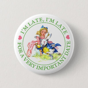 ALICE AND THE WHITE RABBIT - I'M LATE! PINBACK BUTTON