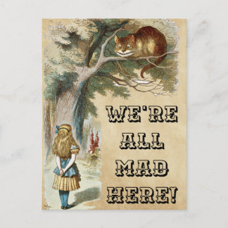 Alice - Cheshire Cat 1890 - WE'RE ALL MAD HERE! Postcard