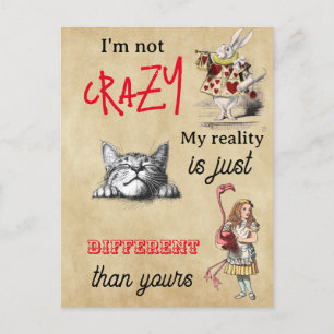 Alice - Cheshire Cat   I'm not crazy  Postcard
