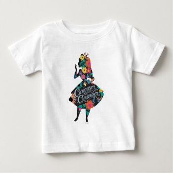 Alice | Curiouser And Curiouser Baby T-shirt by aliceinwonderland at Zazzle