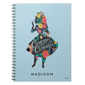 Alice | Curiouser and Curiouser Notebook